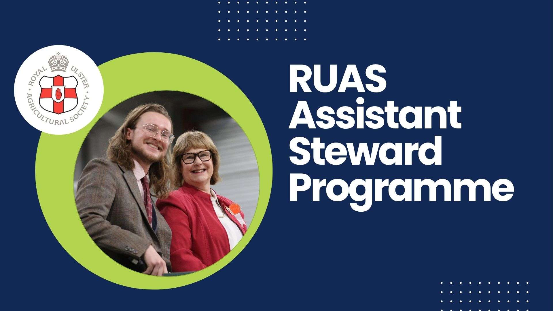 Blue graphic with RUAS Assistant Steward Programme on it alongside a photo of two stewards